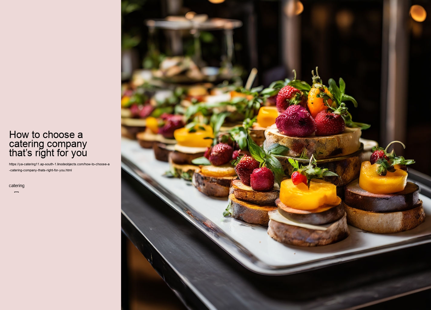 How to choose a catering company that’s right for you